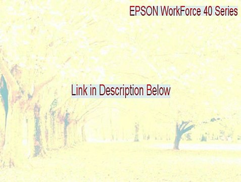 EPSON WorkForce 40 Series Full (Download Now 2015)