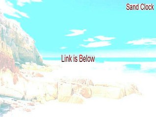 Sand Clock Keygen [Free Download 2015]