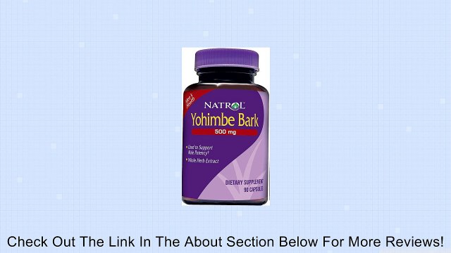 Yohimbe Bark - 500 mg, 90 Capsules Review
