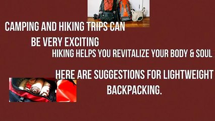 Essential Guidelines For LIghtweight Backpacking