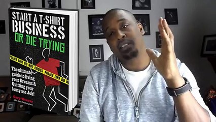 Start a T Shirt busines or Die Trying!