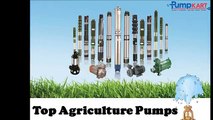 Top Agriculture Pumps in India