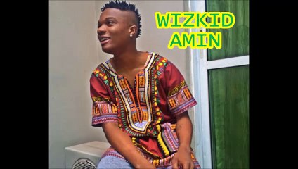 WIZKID - AMIN (Audio) - Dj NO du Mix