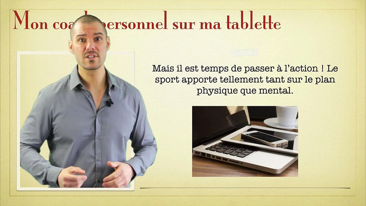 Mon coach personnel sur ma tablette