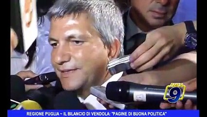 REGIONE PUGLIA | Il bilancio di Vendola: "Pagine di buona politica"