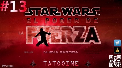 Star Wars El Poder de la Fuerza - DLC 100% Español - #13 - TATOOINE -