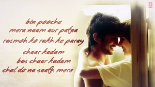 'Chaar Kadam' Full Song with LYRICS PK Sushant Singh Rajput Anushka Sharma