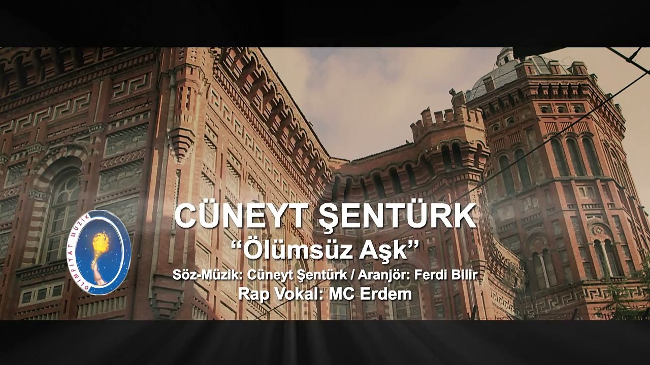 CÜNEYT ŞENTÜRK -  ÖLÜMSÜZ AŞK - MC ERDEM - 2015 -2016 2017 KLIP