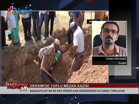 Mercek Altı - Dersim'de toplu mezar kazısı (25 Aralık 2014)