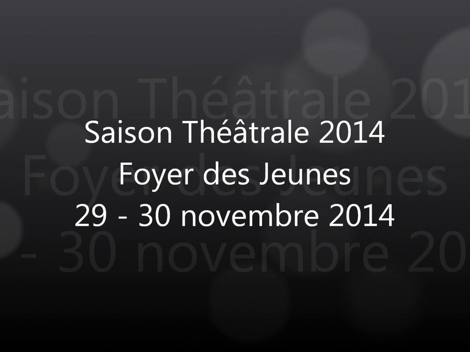 AEP Châteaurenaud - Saison théâtrale 2014 (29 - 30 novembre)