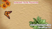 Try Instacash Niche Keywords And Articles free of risk (for 60 days)