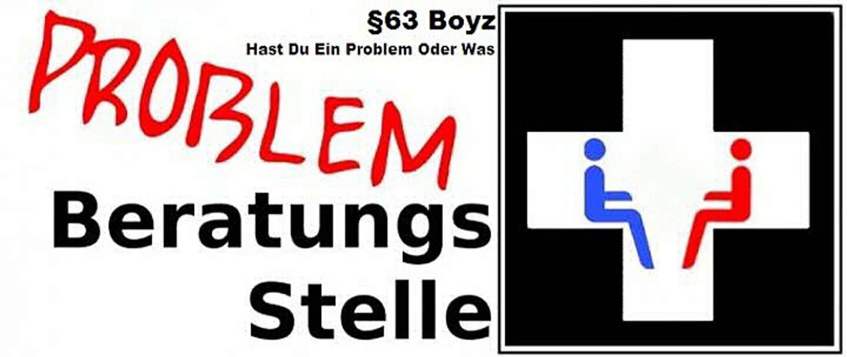 §63 Boyz - Hast Du Ein Problem Oder Was