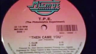 T P E - Then Came You 1989