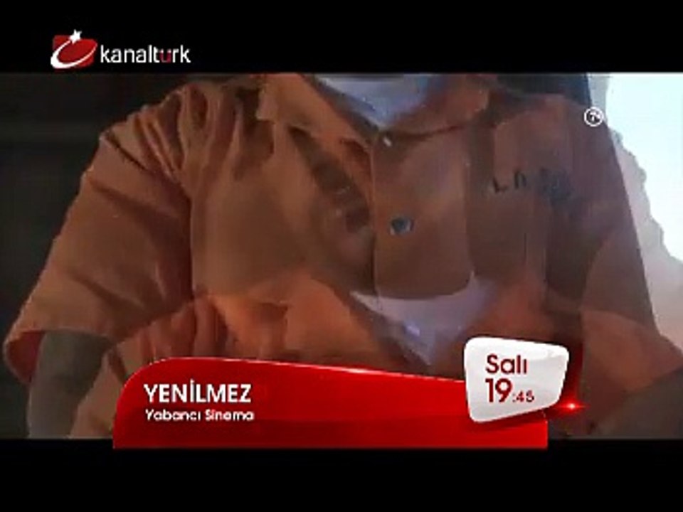 "YENİLMEZ" 30 Aralık Salı akşamı saat 19.45'te Kanaltürk Sinema Kuşağında!