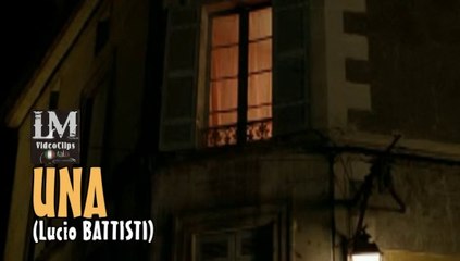 UNA   (Lucio Battisti)