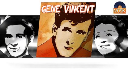 Gene Vincent - You Better Believe (HD) Officiel Seniors Musik