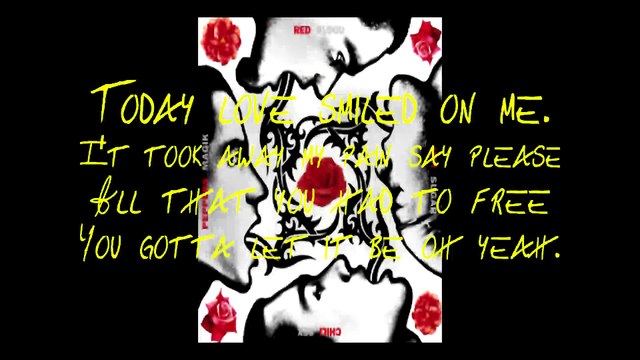 Red Hot Chili Peppers - Soul To Squeeze with lyrics