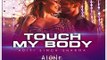 Official Touch My Body Full HD Video Song | Alone | Bipasha Basu | Karan Singh Grover | 720p