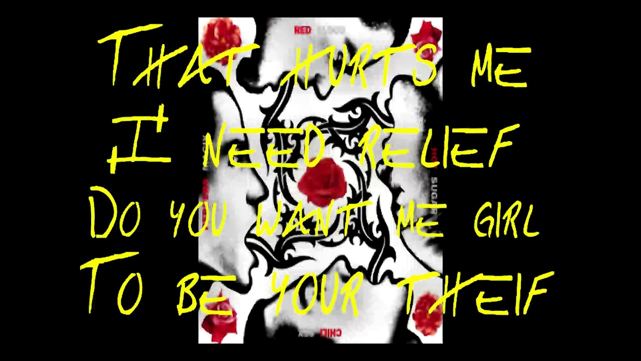 Red Hot Chili Peppers - Suck My Kiss with lyrics