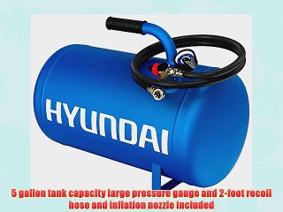 Hyundai HHT5GAT Air Inflation Tank with Tire Hose 5Gallon