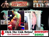 Customized Fat Loss # Don't Buy Unitl You Watch This   Discount