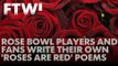 Rose Bowl players and fans write their own 'Roses are Red” poems