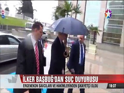 İlker Başbuğ Ergenekon Savcıları ve hakimlerinden şikayetçi oldu