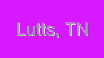 How to Pronounce Lutts, TN