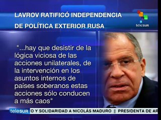 Lavrov ratifica independencia en la política exterior de Rusia