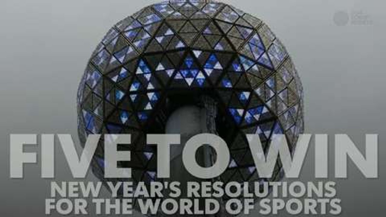 Five to Win: New Year's resolutions for the world of sports