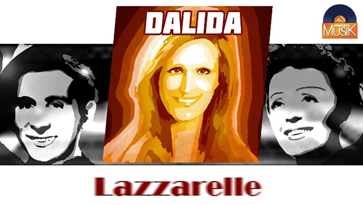 Dalida - Lazzarelle (HD) Officiel Seniors Musik