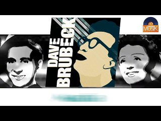 Dave Brubeck - Maria (HD) Officiel Seniors Musik