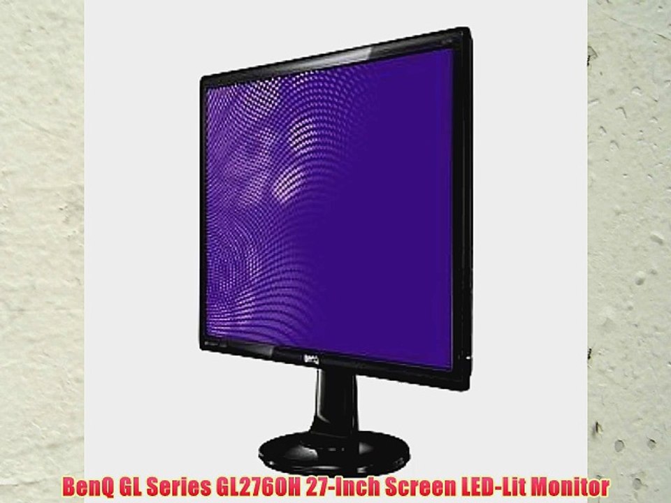 BenQ GL Series GL2760H 27-Inch Screen LED-Lit Monitor