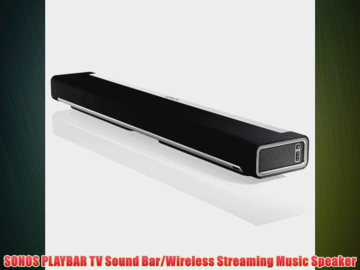 SONOS PLAYBAR TV Sound Bar/Wireless Streaming Music Speaker