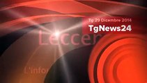 Tg 29 Dicembre 2014: leccenews24 politica, cronaca, sport, l'informazione 24 ore