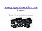 Google Sniper Revealed by George Brown