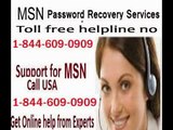 1-844-609-0909 | MSN Password Recovery Helpline Number