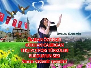 ÜMRAN ÖZDEMiR_GÖKHAN CAGIRGAN @ TEKE POTPORi TÜRKÜLERi