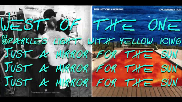 Red Hot Chili Peppers - Road Trippin' with lyrics