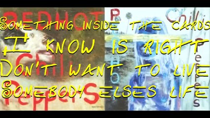 Red Hot Chili Peppers -  I Could Die for You with lyrics