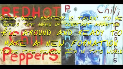 Red Hot Chili Peppers -  Rivers Of Avalon with lyrics