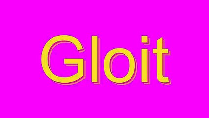 Learn How to Pronounce 'Gloit' Correctly 🔊