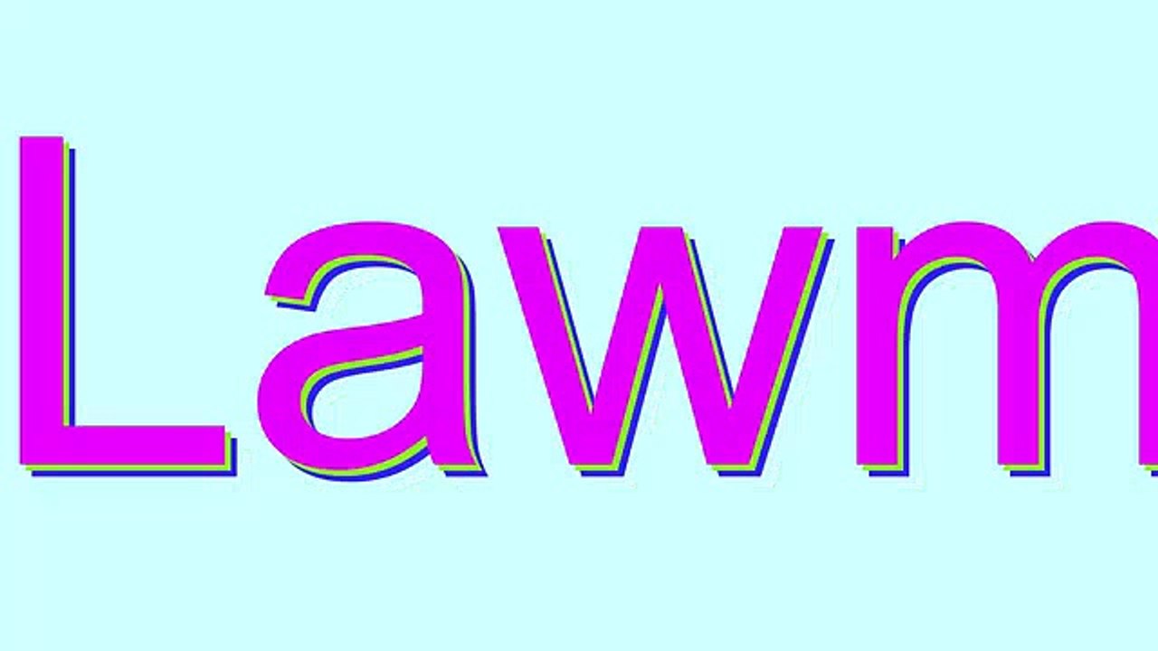 How to Pronounce Lawm