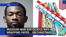 Christmas wrapping paper attack - Missouri man chokes wife until she blacks out on Christmas Day.