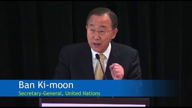 Secretary Ban Ki-moon: 2012 Is the ‘Year of Prevention’