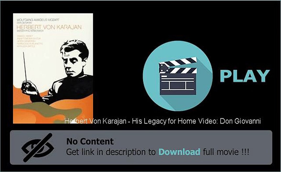 Download Herbert Von Karajan - His Legacy for Home Video: Don Giovanni Movie Divx