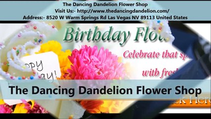 The Dancing Dandelion Flower Shop : Best Florist In Las Vegas, NV