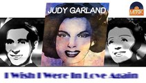 Judy Garland - I Wish I Were In Love Again (HD) Officiel Seniors Musik