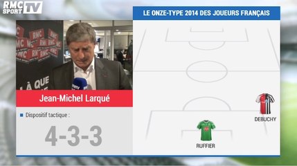 Football / France : L'équipe-type 2014 de Jean-Michel Larqué - 31/12