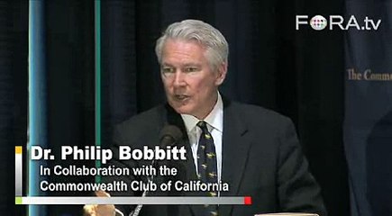 Philip Bobbitt - 9-11 Didn't Change Everything